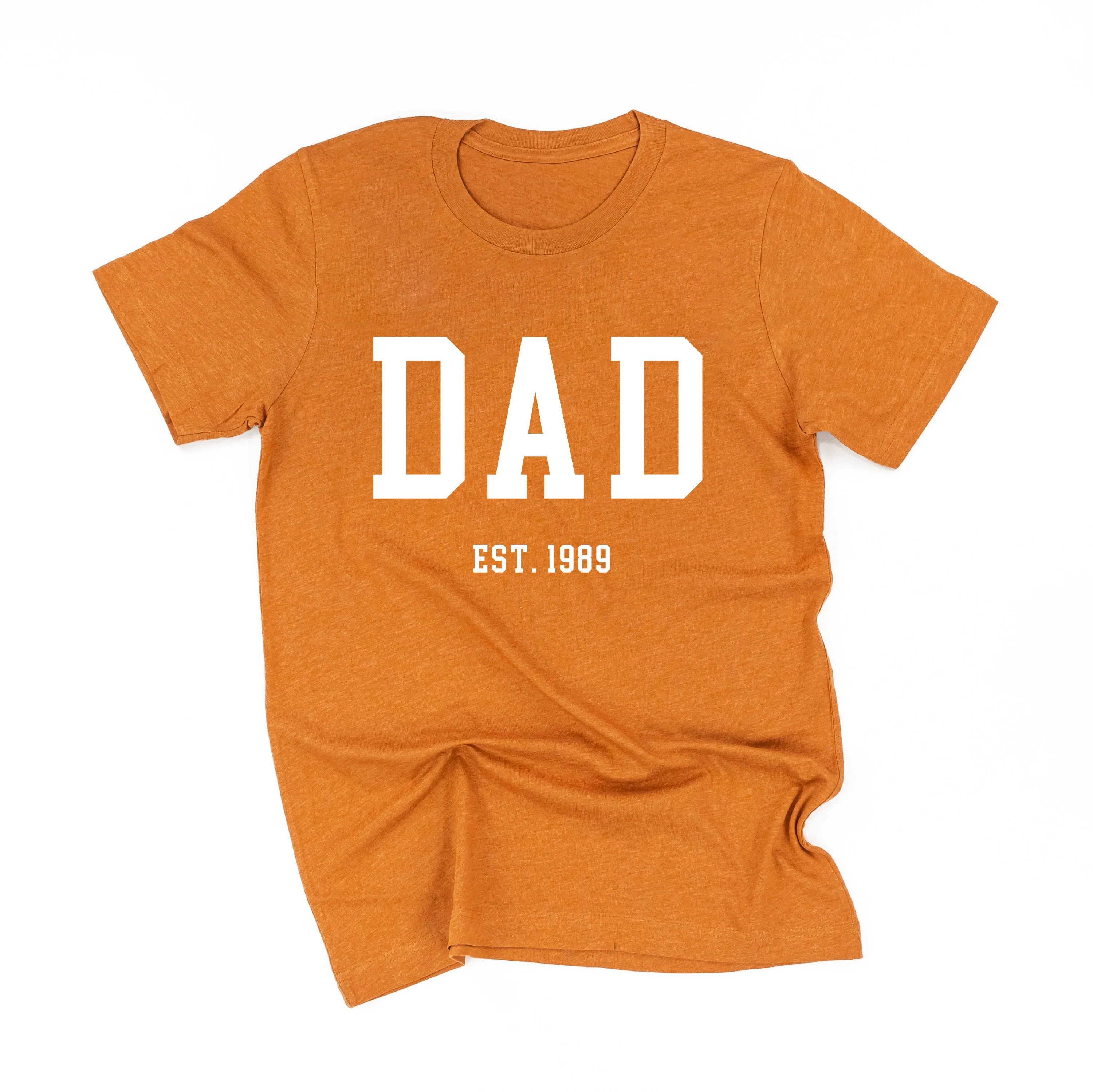 DAD - EST. (Select Your Year) - Unisex Tee