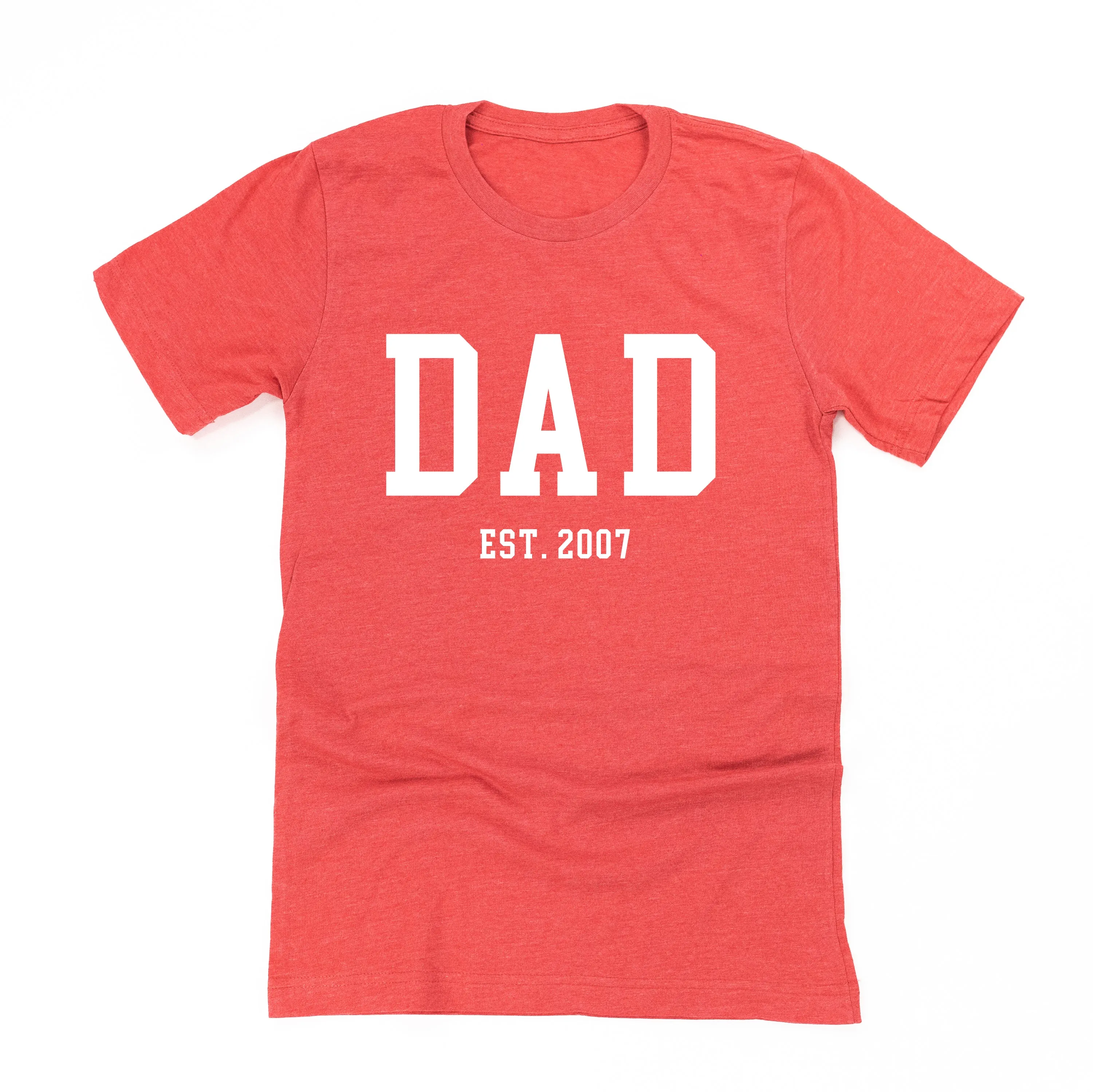 DAD - EST. (Select Your Year) - Unisex Tee