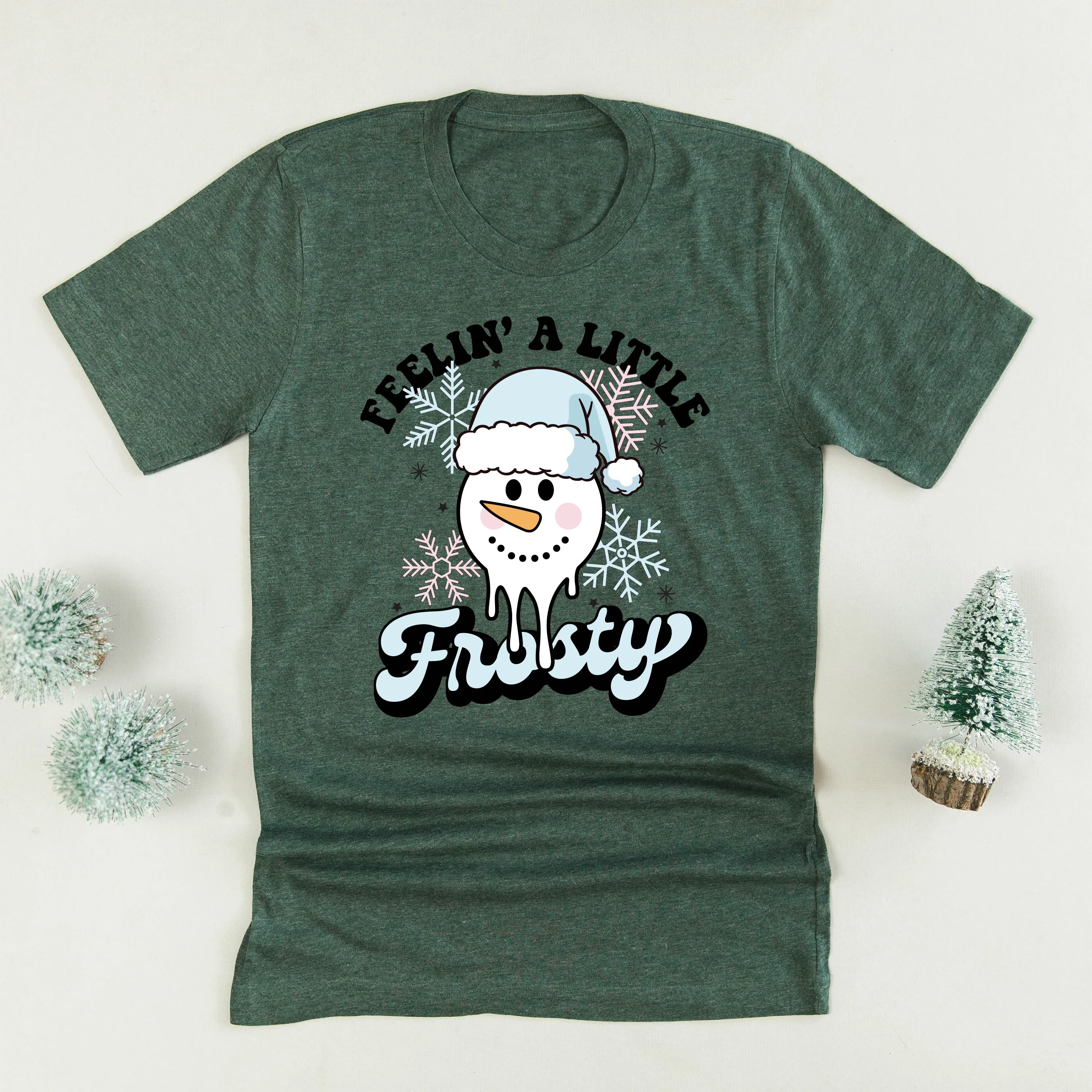 Feelin' A Little Frosty - Unisex Tee