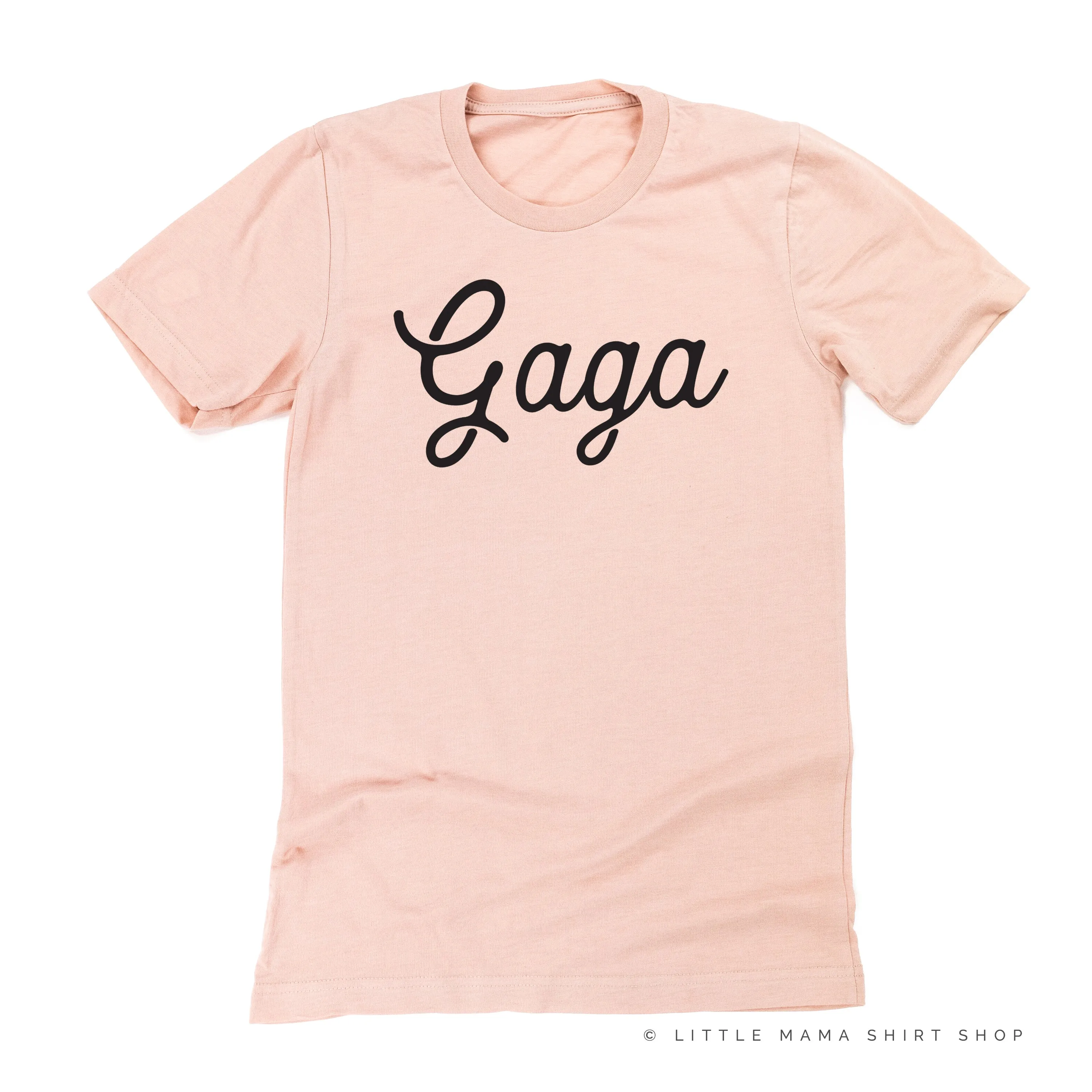 Gaga - Script ﻿- Unisex Tee