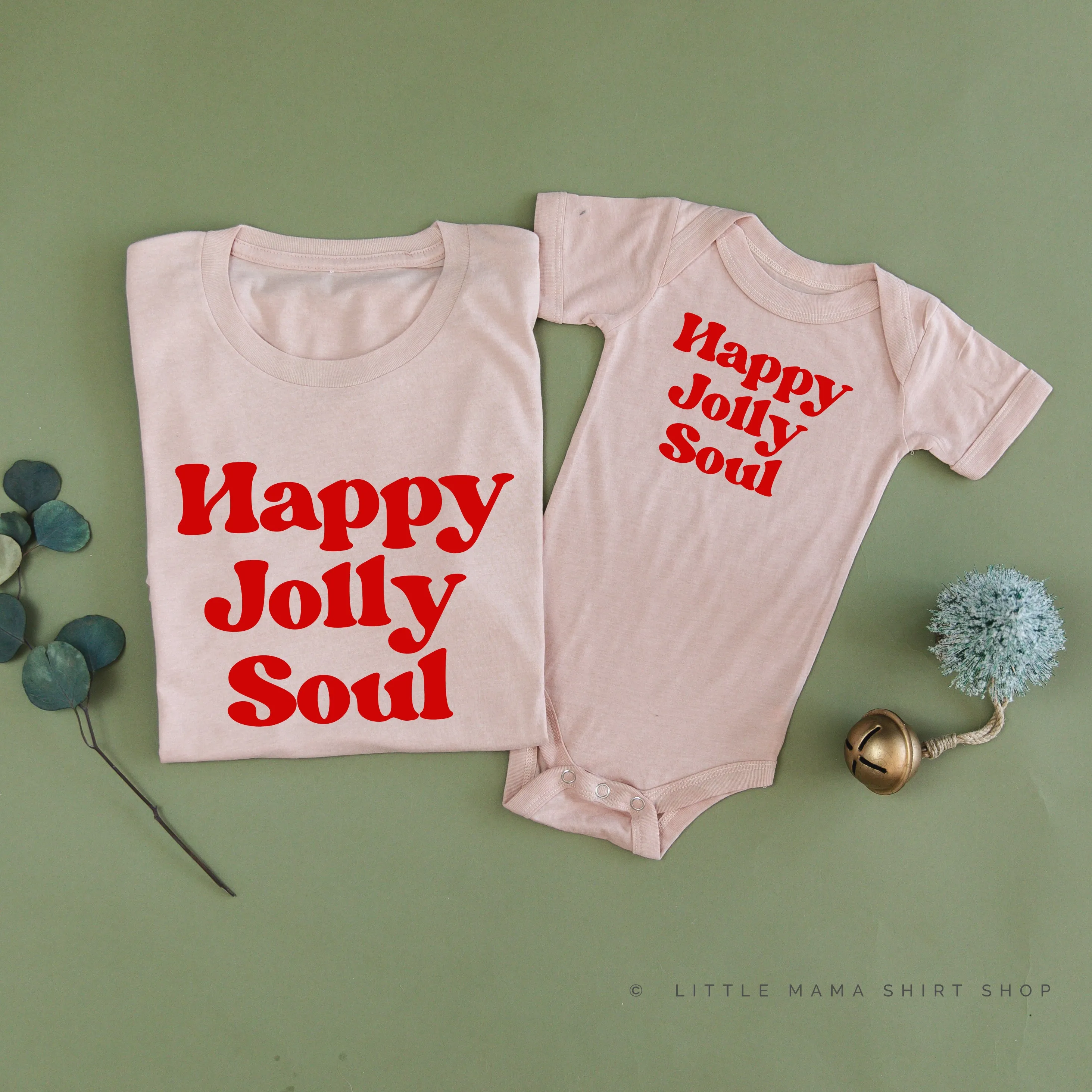 Happy Jolly Soul - Set of 2 Unisex Tees