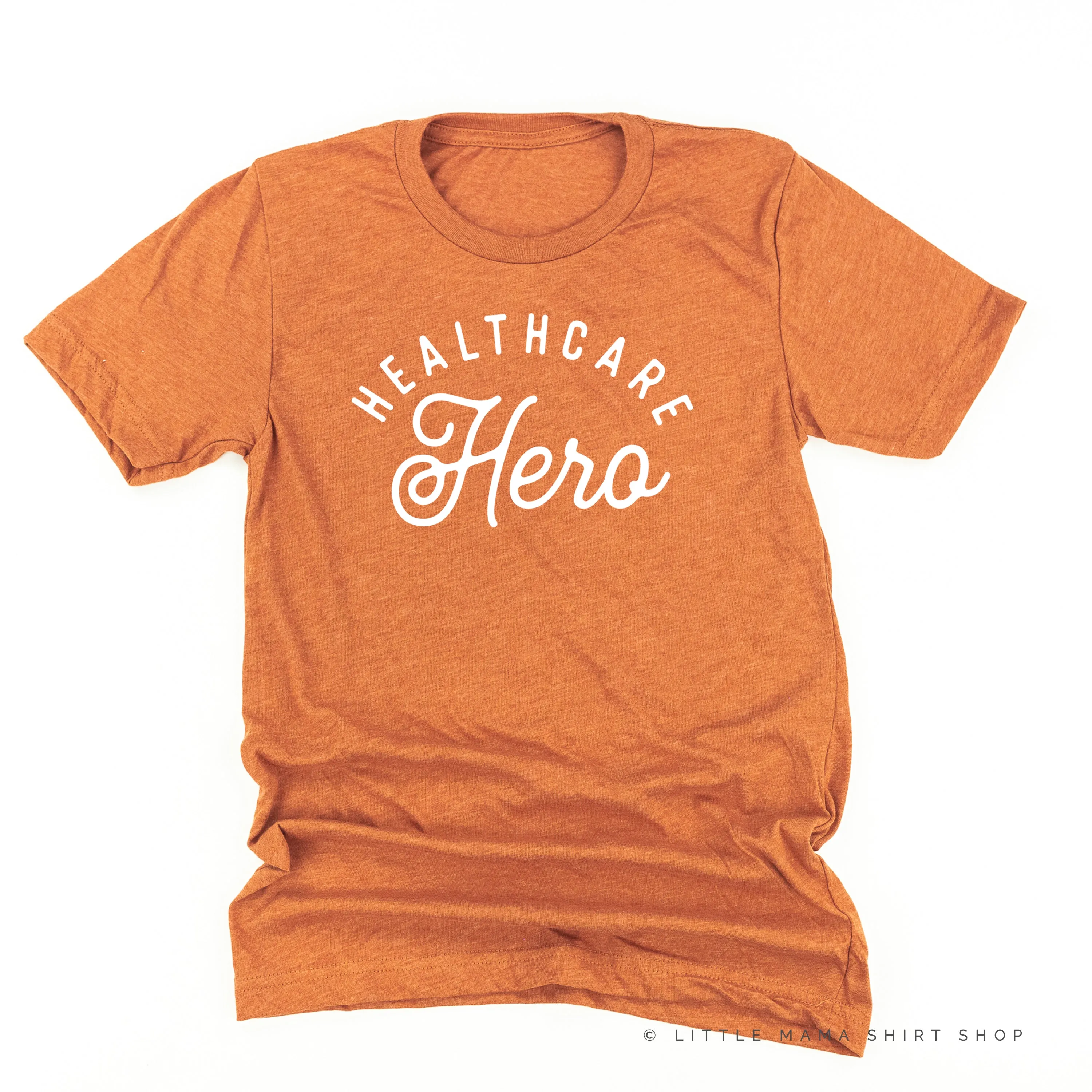 HEALTHCARE HERO - Unisex Tee