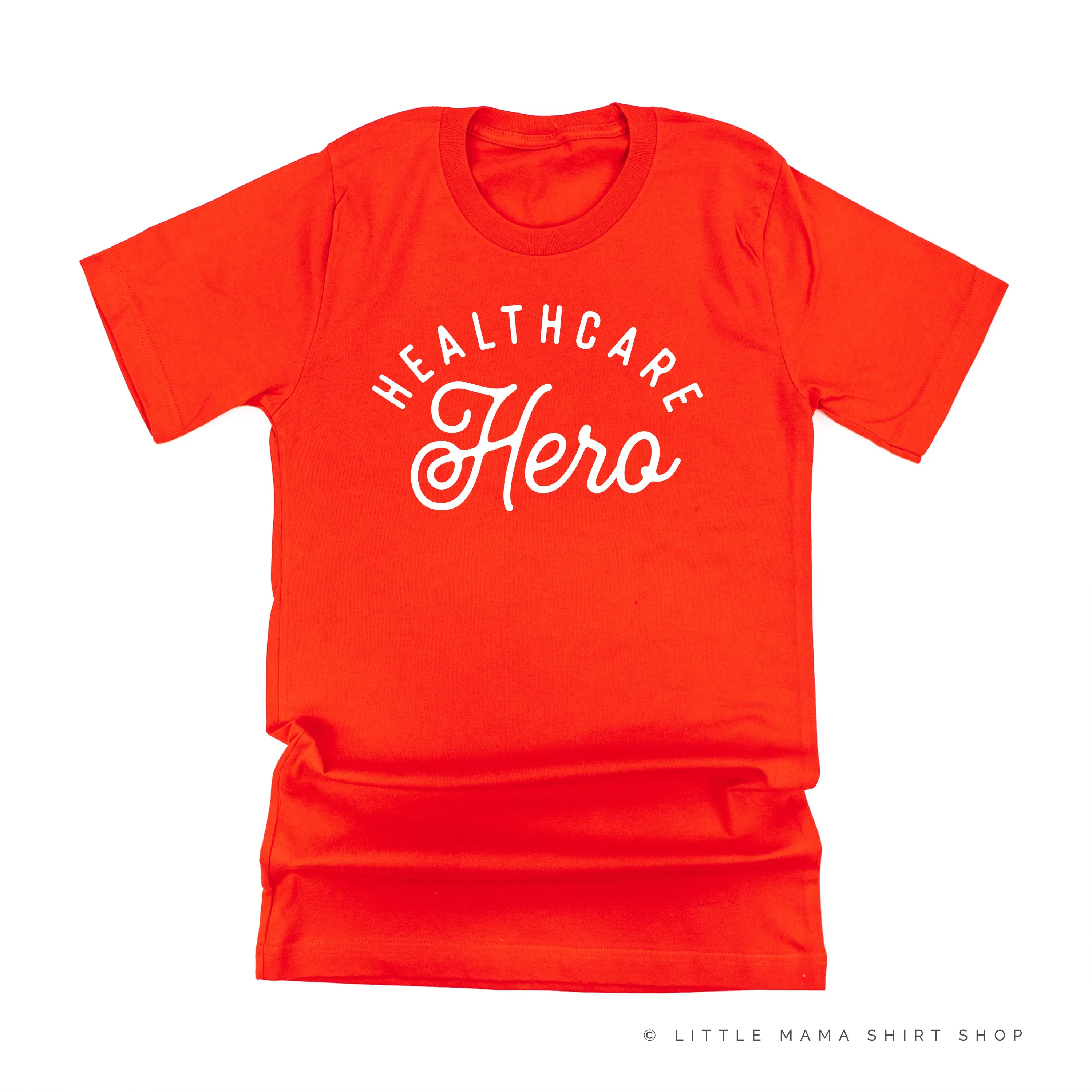 HEALTHCARE HERO - Unisex Tee