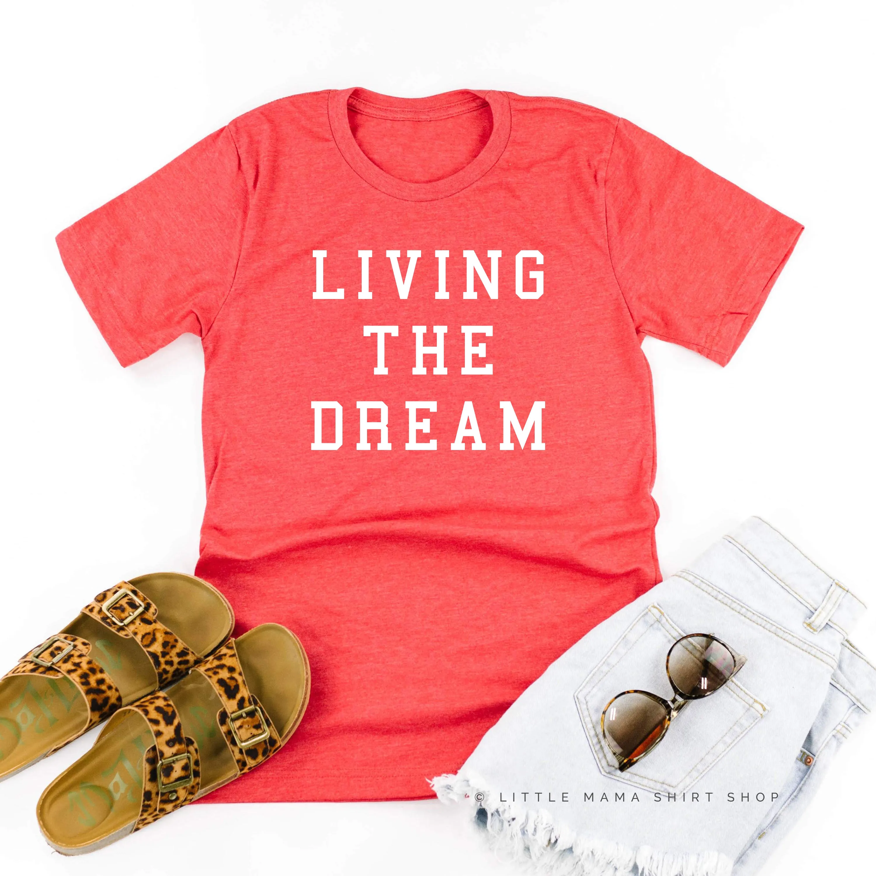 Living The Dream - Unisex Tee