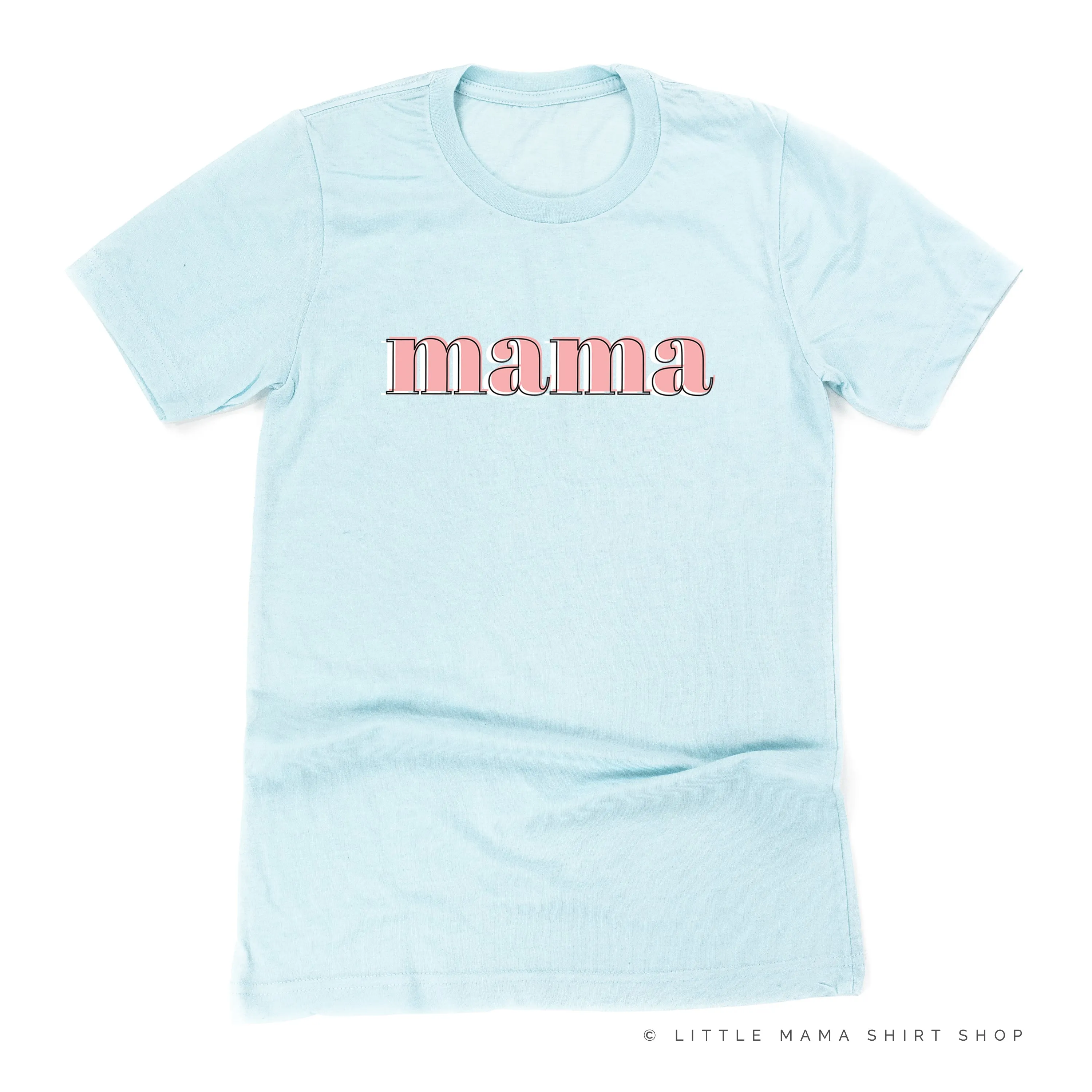 Mama - Outlines - Unisex Tee