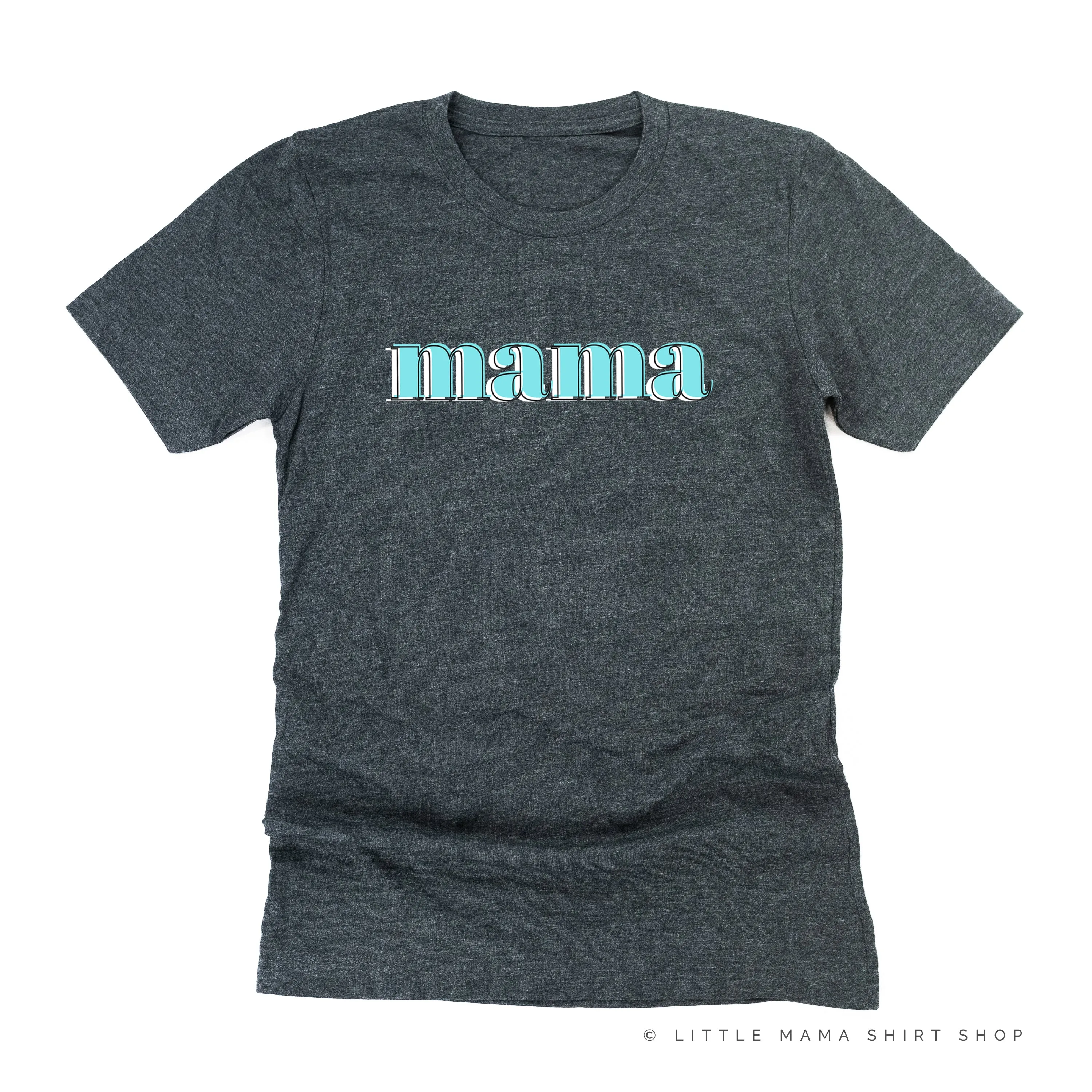 Mama - Outlines - Unisex Tee