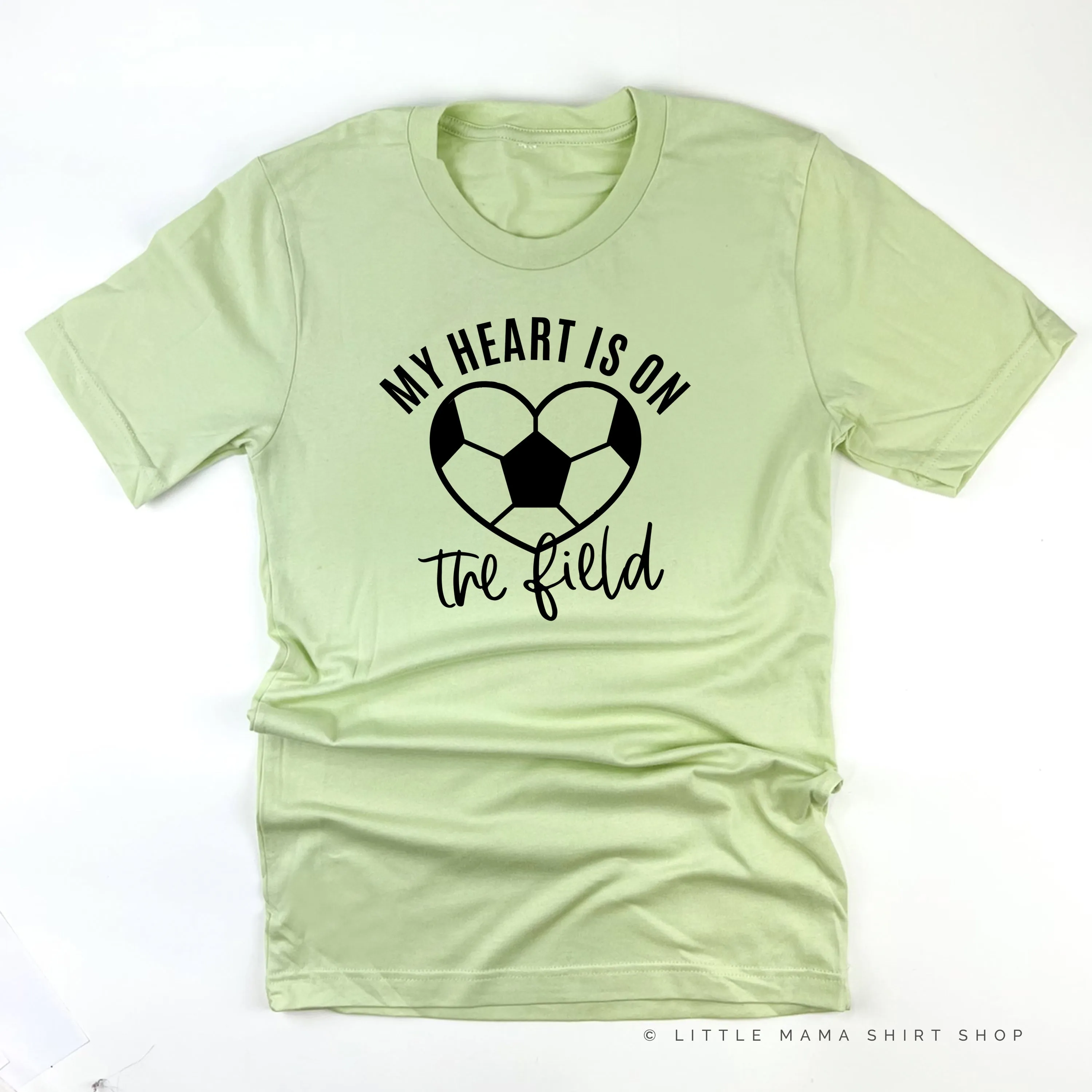 My Heart is on the Field (Soccer) - Unisex Tee