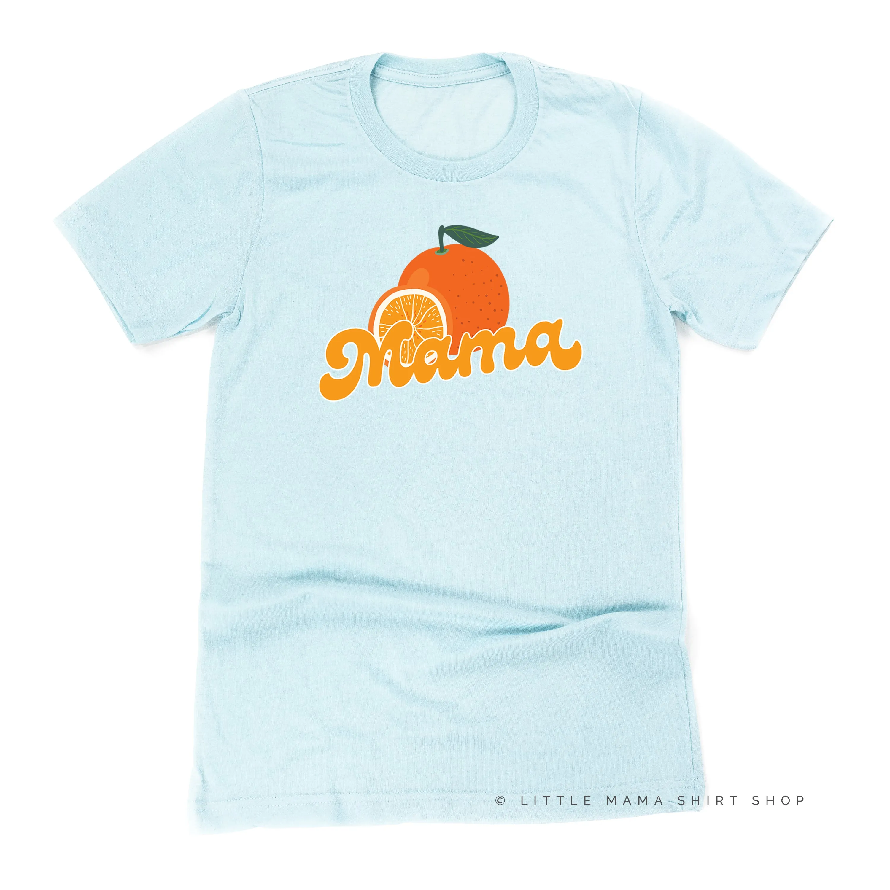 Orange - Mama - Unisex Tee