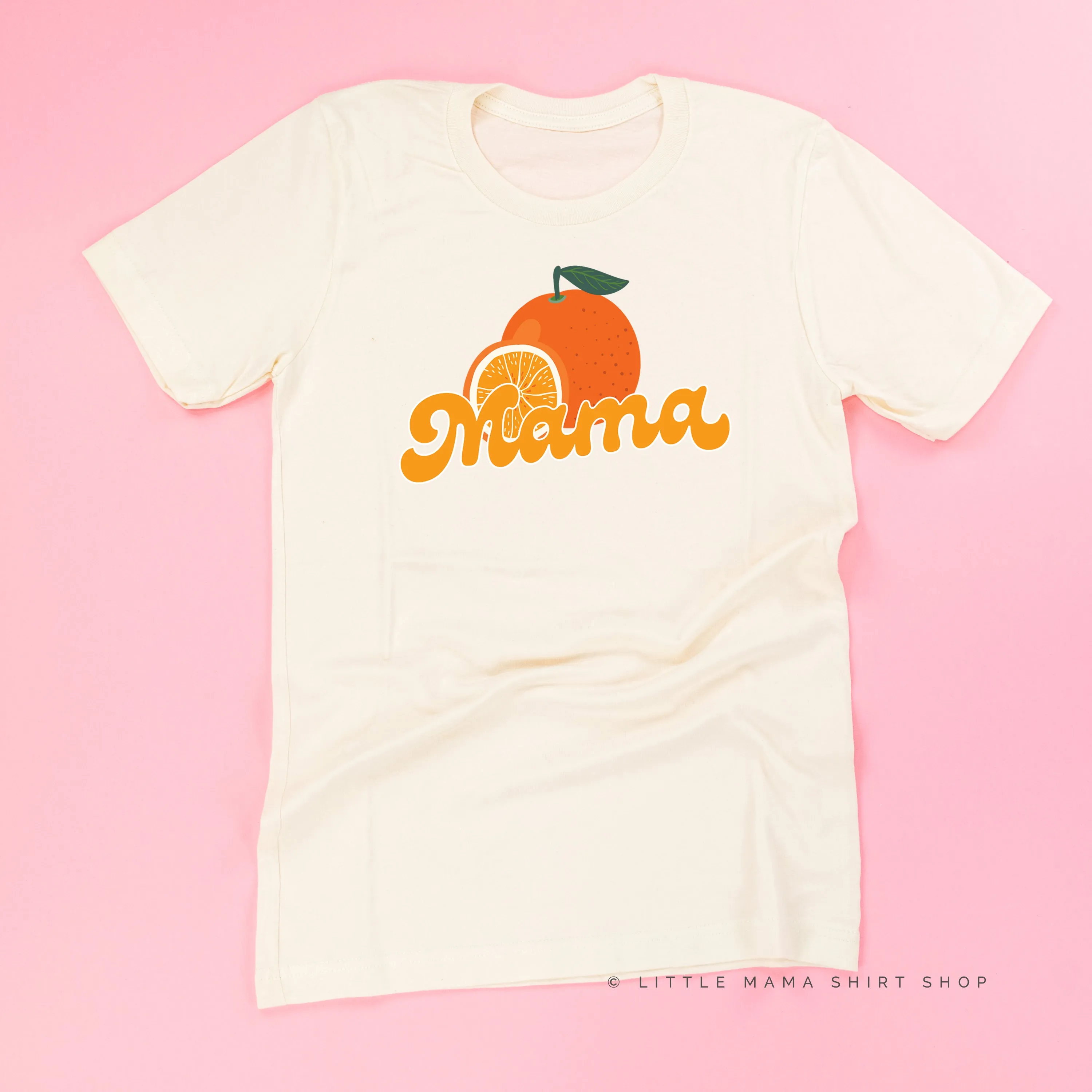 Orange - Mama - Unisex Tee