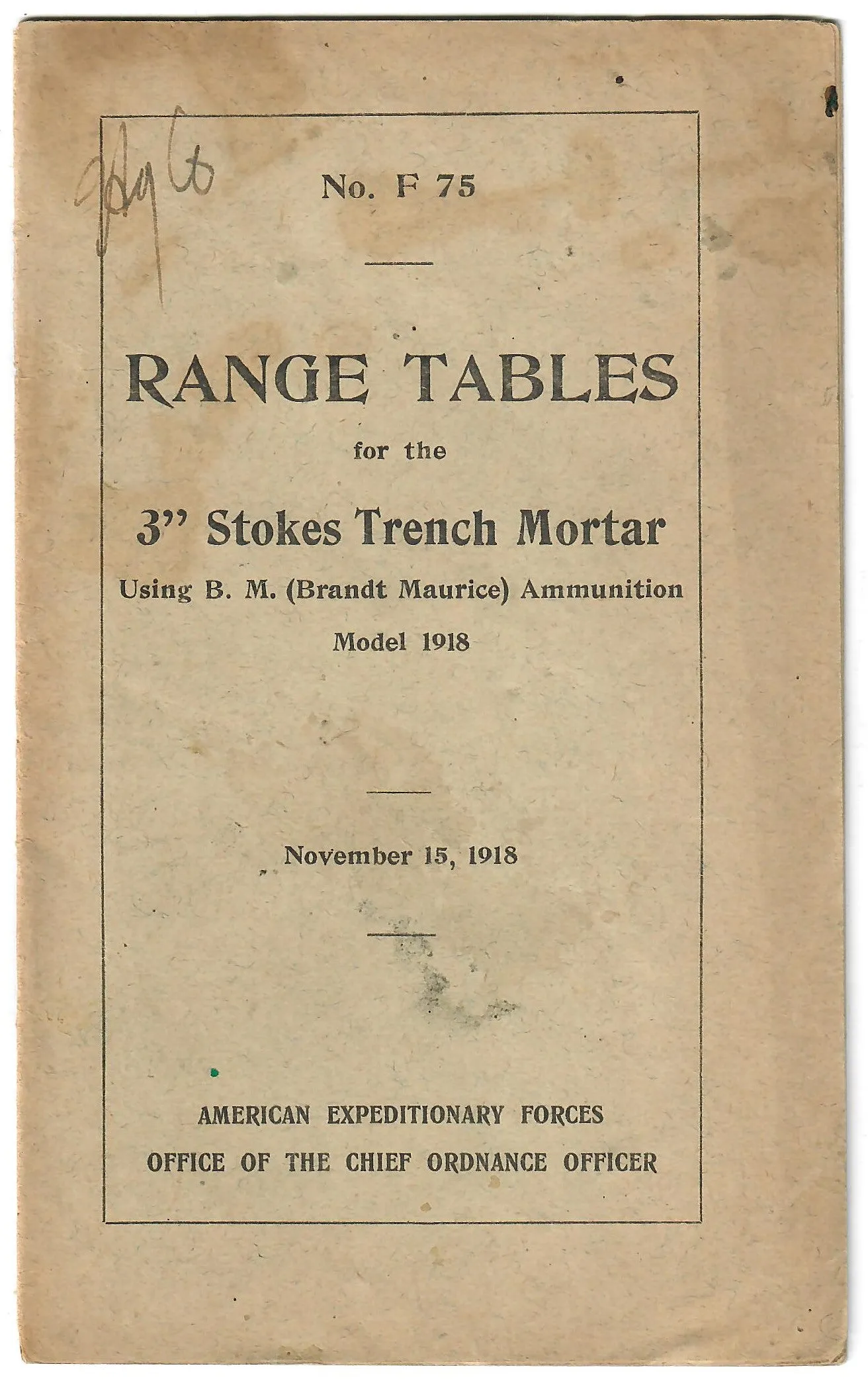 Original U.S. WWI AEF War Department US Army Manuals For The 3” Stokes Trench Mortar - 5 Manuals