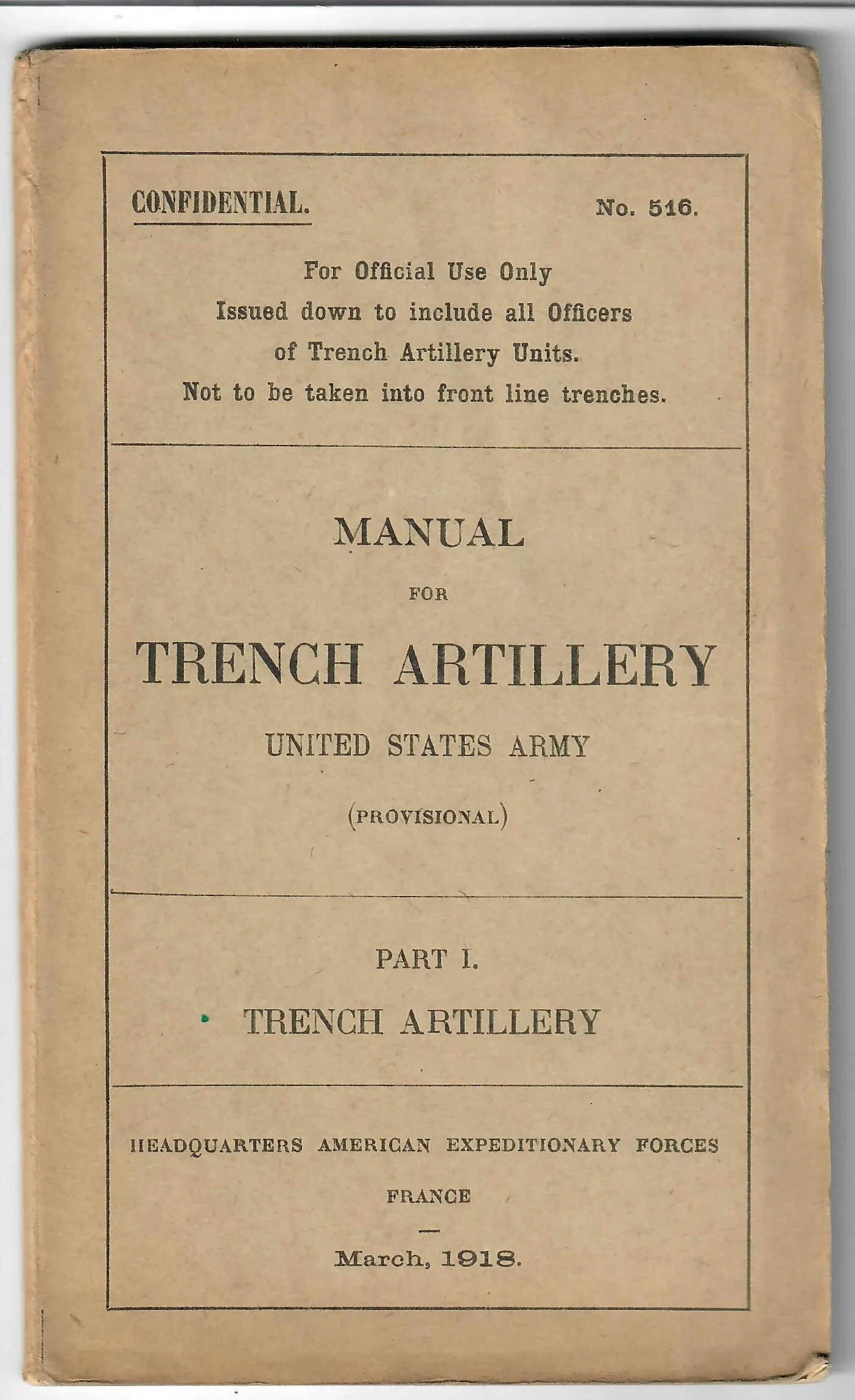 Original U.S. WWI AEF War Department US Army Manuals For The 3” Stokes Trench Mortar - 5 Manuals