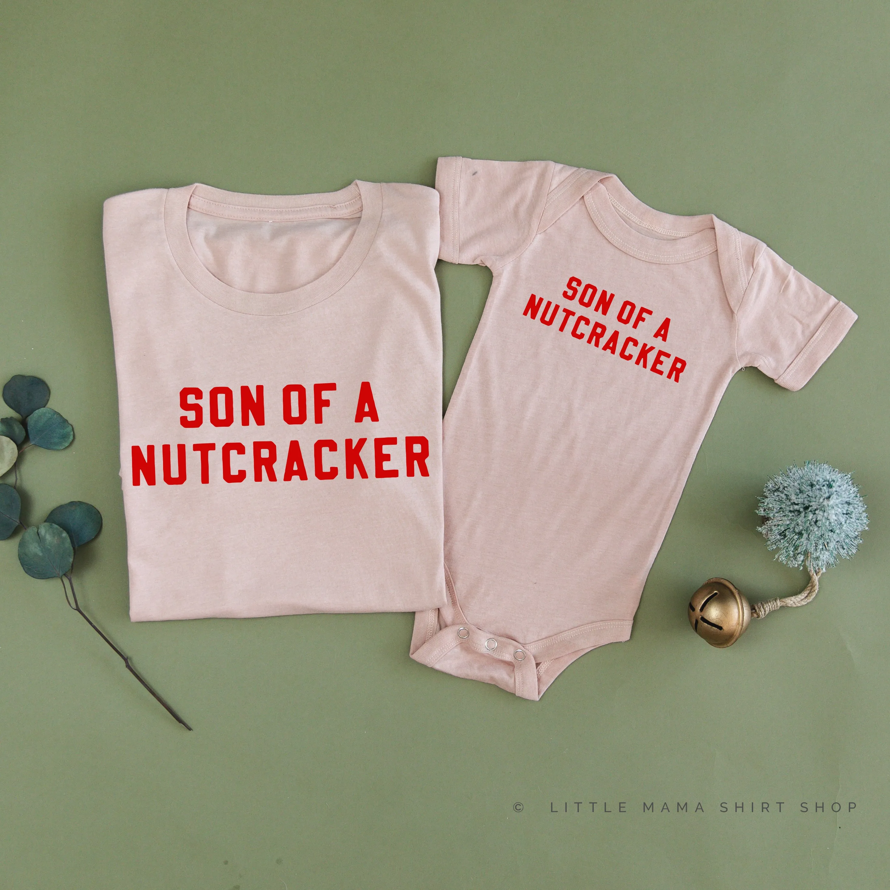 Son Of A Nutcracker - Set of 2 Unisex Tees